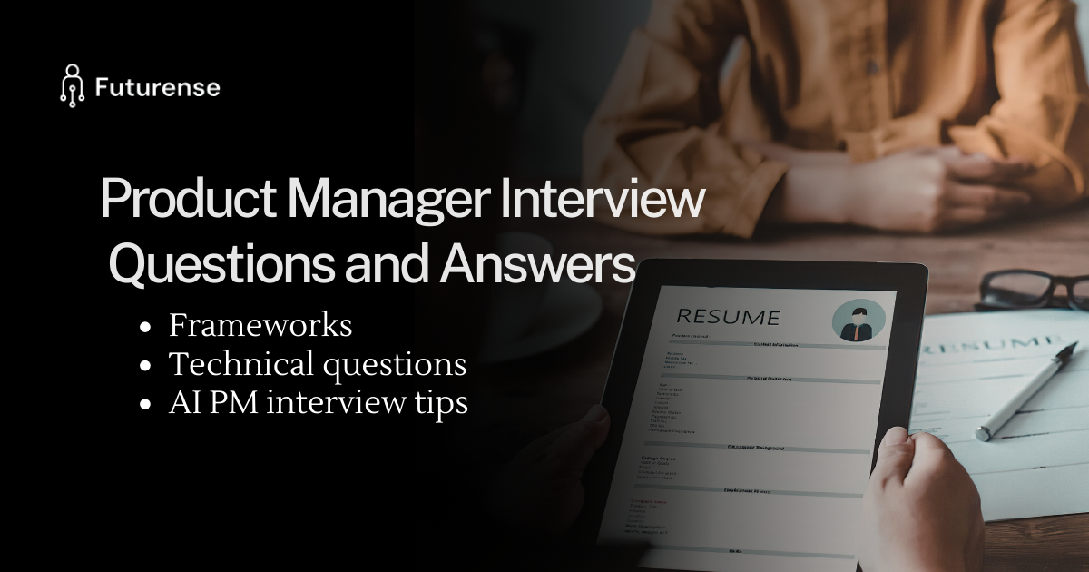 Product Manager Interview Questions and Answers (Complete Guide)